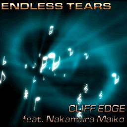 cliff edge endless tears feat maiko nakamura mp3